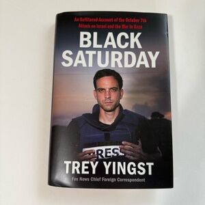 Black Saturday Book by Trey Yingst hard cover new